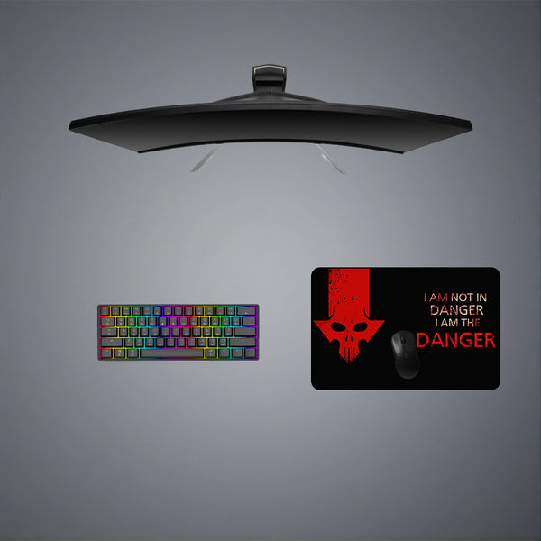 I Am The Danger Design Medium Size Gamer Mouse Pad