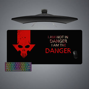 I Am The Danger Design XL Size Gamer Mouse Pad