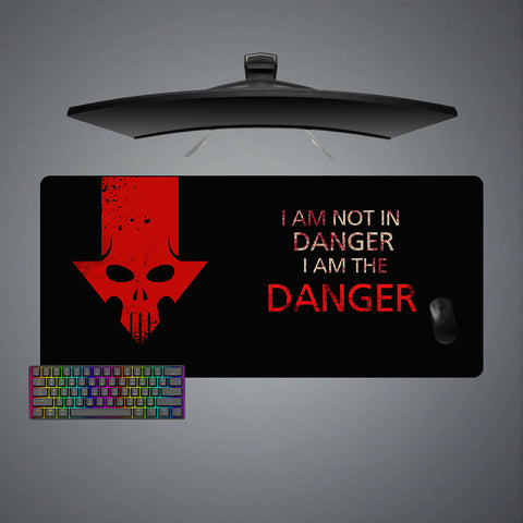 I Am The Danger Design XL Size Gamer Mouse Pad