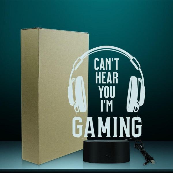 Can't Hear you I'm Gaming Design Night Light LED Table Lamp